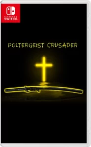 Poltergeist Crusader (NSP, XCI) ROM