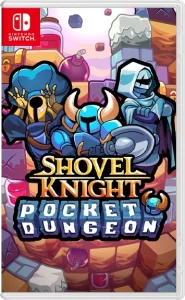Shovel Knight Pocket Dungeon (NSP, XCI) ROM